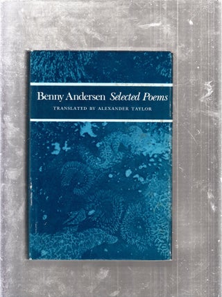 Item #E26124 Selected Poems (bi-lingual edition). Benny Andersen, Alexander Taylor, trans
