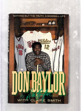 Item #E26157 Don Baylor: Nothing But The truth. Don Baylor, Curt Smith
