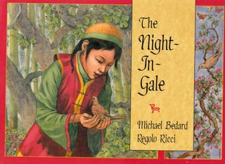 Item #E26194 The Nightingale. Michael Bedard, Regolo Ricci