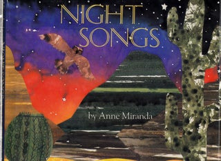 Item #E26216 Night Songs. Anne Miranda