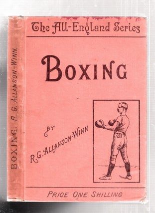 Item #E26229B Boxing (The All England Series). R G. Allanson-Winn