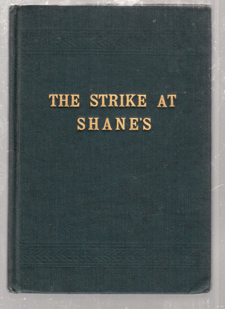 Item #E26259 The Strike At Shane's: A Prize Story of Indiana. Gene Stratton Porter.