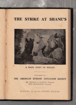 The Strike At Shane's: A Prize Story of Indiana