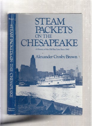 Item #E26578 Steam packets on the Chesapeake. Alexander Crosby Brown