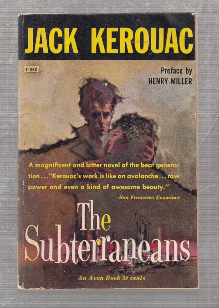 Item #E26636 The Subterraneans (first softcover edition). Jack Kerouac.