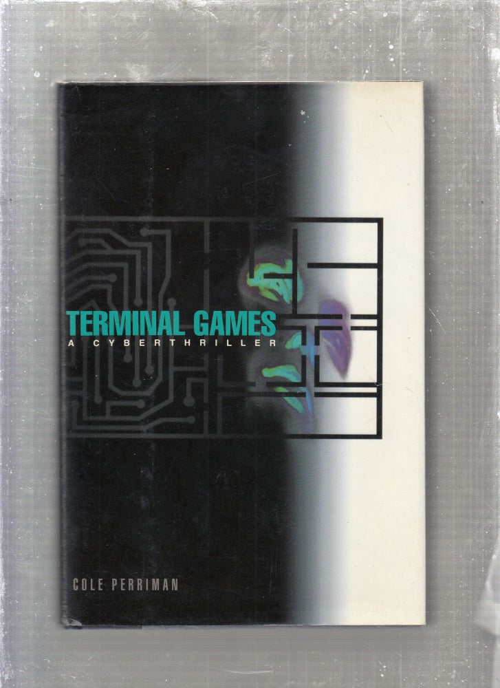 Item #E26780B Terminal Games. pseud. Pat Perrin, Wim Coleman.