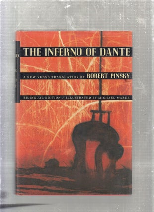 Item #E27084 The Inferno of Dante: The Bilingual Edition. Dante Alighieri, Robert Pinsky, trans