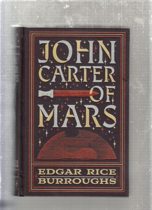 Item #E27086 John Carter Of Mars. Edgar Rice Burroughs