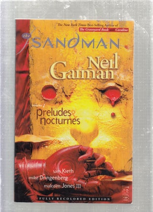 Item #E27135 The Sandman Vol. I: Preludes and Nocturnes (fully recolored edition). Neil Gaiman