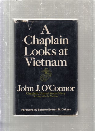 Item #E27206 A Chaplain Looks at Vietnam. John J. O'Connor