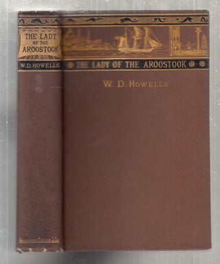 Item #E27242 The Lady of The Aroostook. W D. Howells, William Dean Howells
