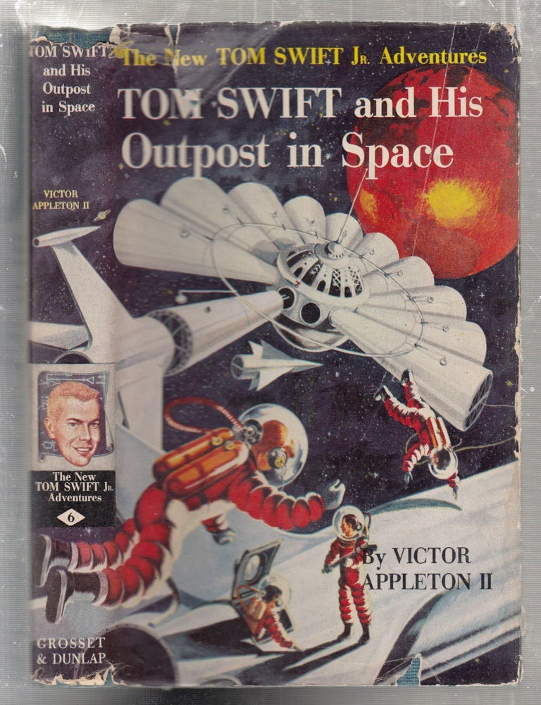Tom Swift and His Outpost in Space in original dust jacket ; The New ...