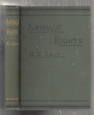 Item #E27446 Animals' Rights Considered In Relation To Social Progress, with a Bibliographical...