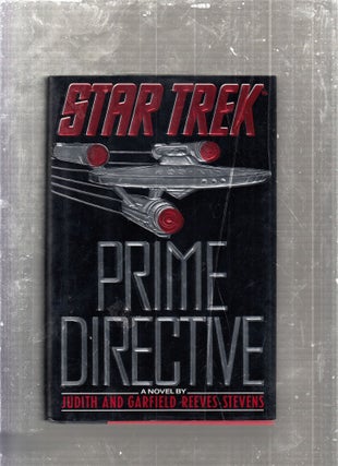 Item #E27486R Star Trek: Prime Directive. Judith, Garfield Reeves-Stevens