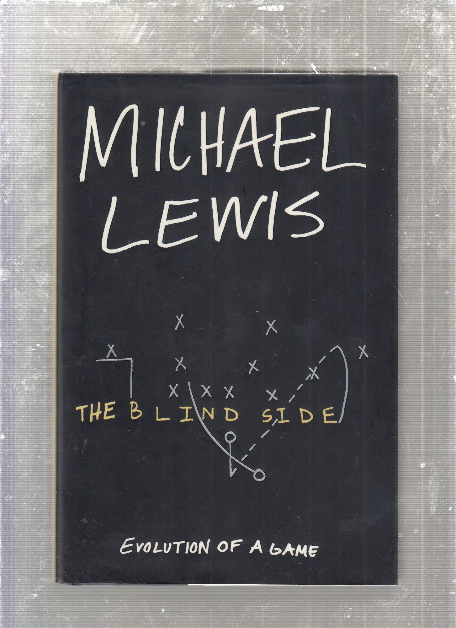 The Blind Side: Evolution of A Game | Michael Lewis | First edition