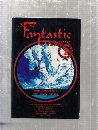 Item #E27558 Famous Fantastic Classics No. 2. Milne Farley Ralph, H. Beford Jones