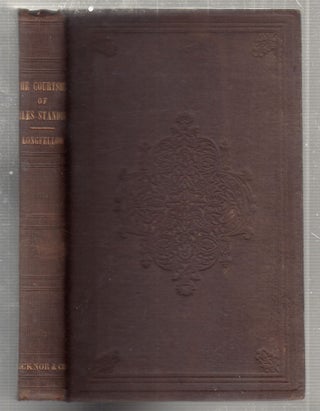 Item #E27570 The Courtship of Miles Standish, and Other Poems. Henry Wadsworth Longfellow