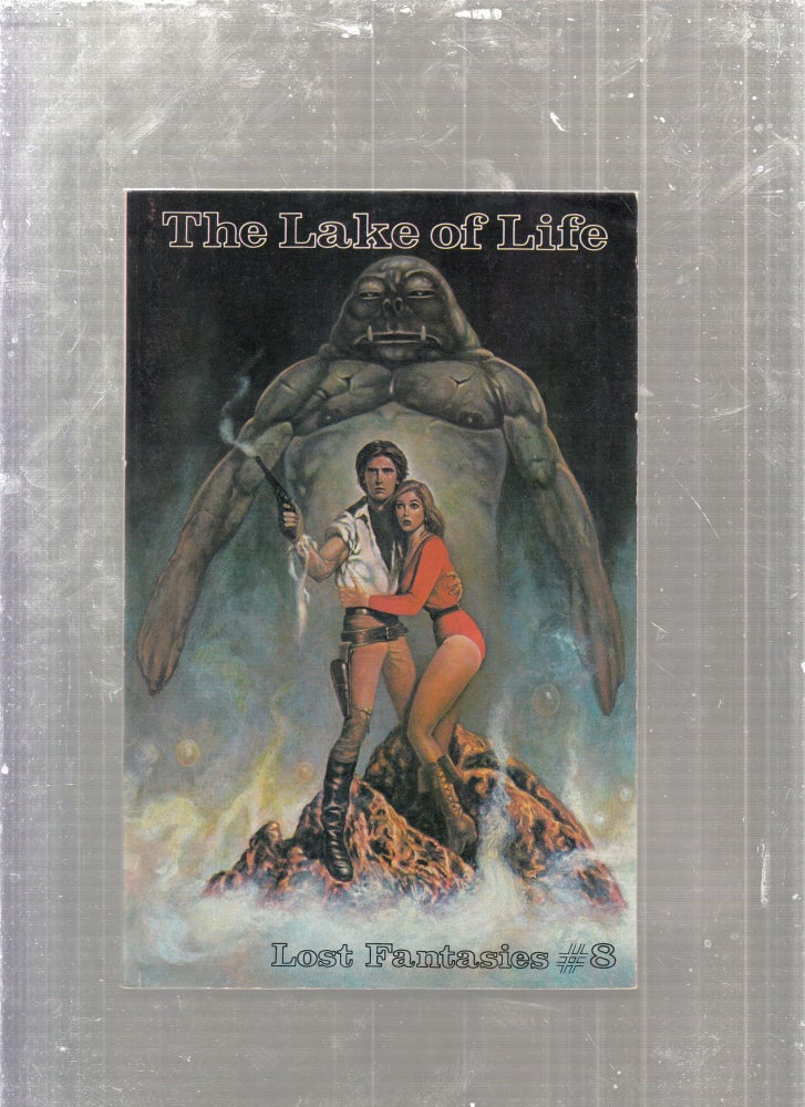 Item #E27595 The Lake of Life (with) The Hunch (Lost Fantasies #8). Edmond Hamilton, Gene Lyle III, Rex Ernest.