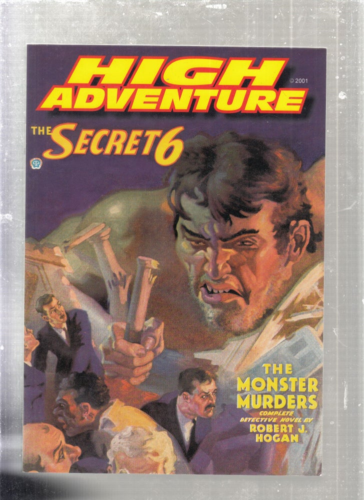 Item #E27655 High Adventure No. 58: The Secret 6---"The Monster Murders" John P. Gunnison, Robert J. Hogan.