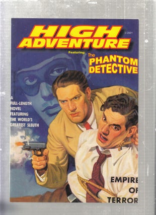 Item #E27656 High Adventure No. 57: featuring The Phantom Detective. John P. Gunniosn
