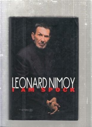 Item #E27660 I Am Spock. Leonard Nimoy