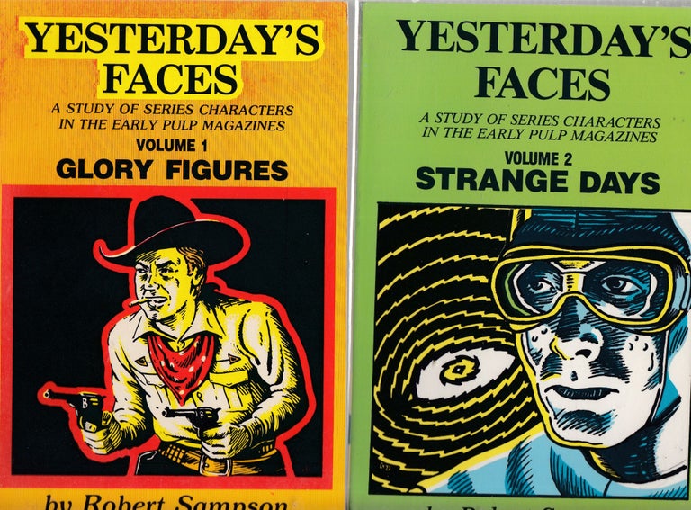 Item #E27669 Yesterday's Faces, Vols. 1-6 (all issued); A Study of Series Characters in the Early Pulp Magazines. Robert Sampson.