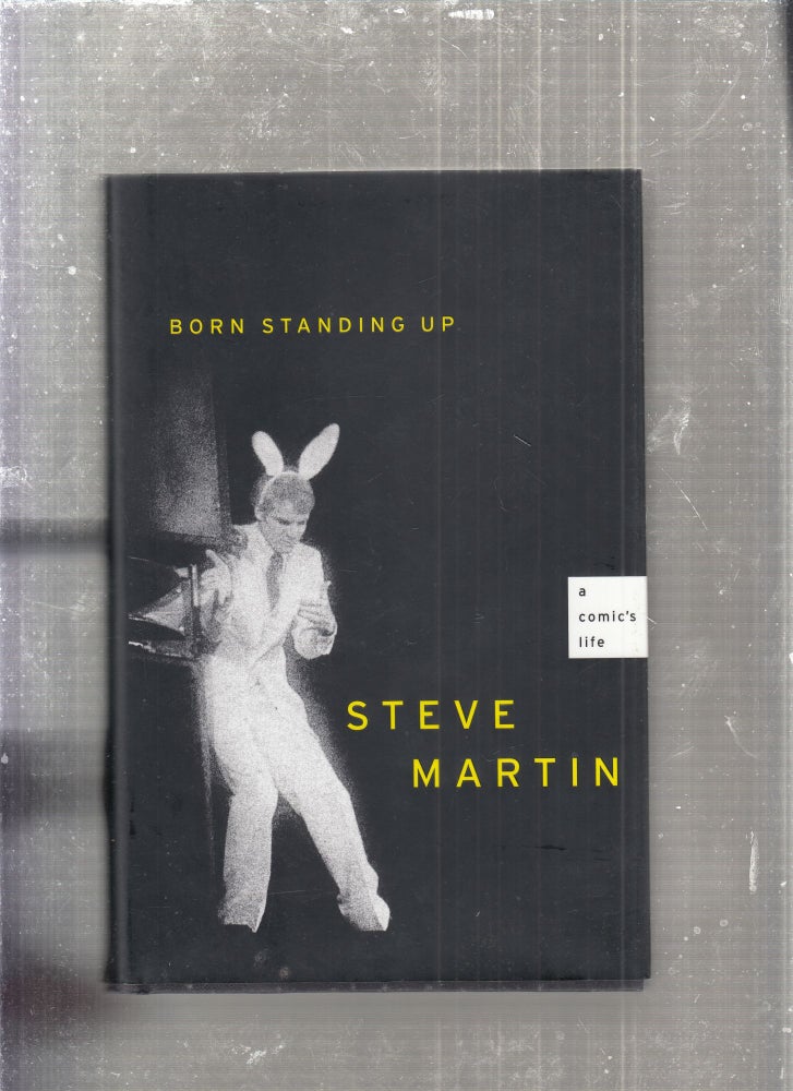 Item #E27699 A Comic's Life. Steve Martin.