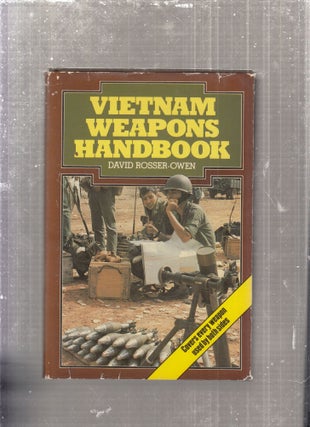 Item #E27725 Vietnam Weapons Handbook. David Rosser-Owen