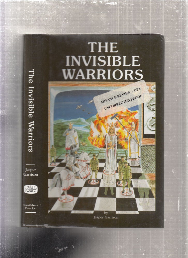 Item #E27729 The Invisible Warriors. Jasper Garrison.