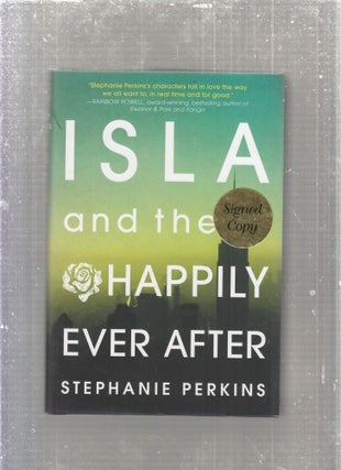 Isla and the Happily Ever After (Signed by the author)