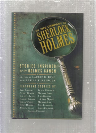 Item #E27968 In The Company of Sherlock Holmes: Stories Inspired by the Holmes Canon. Laurie R....