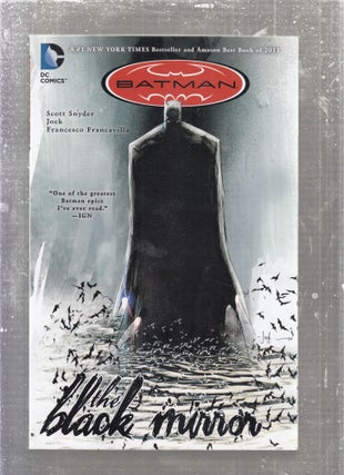 Item #E28013 Batman: The Black Mirror. Scott Snyder, Jock Francesco Francavilla, text, artist