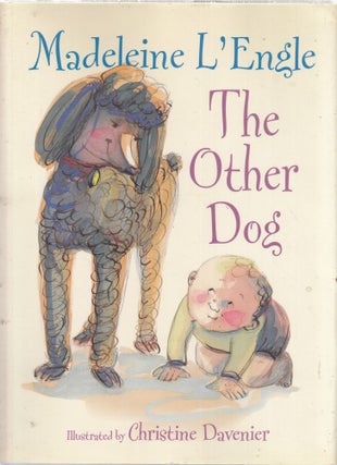 Item #E28030 The Other Dog. Madeleine L'Engle