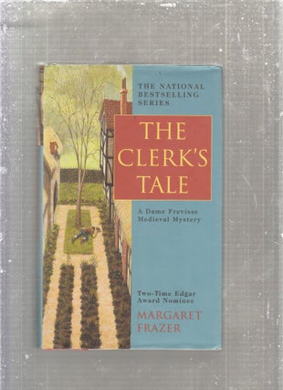 Item #E28085 The Clerk's Tale: A Dame Frevisse Medieval Mystery. Margaret Frazer