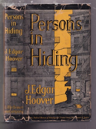 Persons In Hiding (first edition in scarce original dust jacket