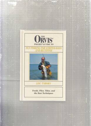 Item #E28327 The Orvis Pocket Guide to Fly Fishing for striped Bass and Bluefish: Foods, Flies,...
