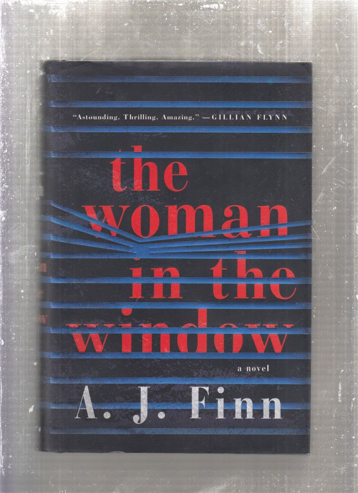 Item #E28435 The Woman In The Window. A J. Finn.