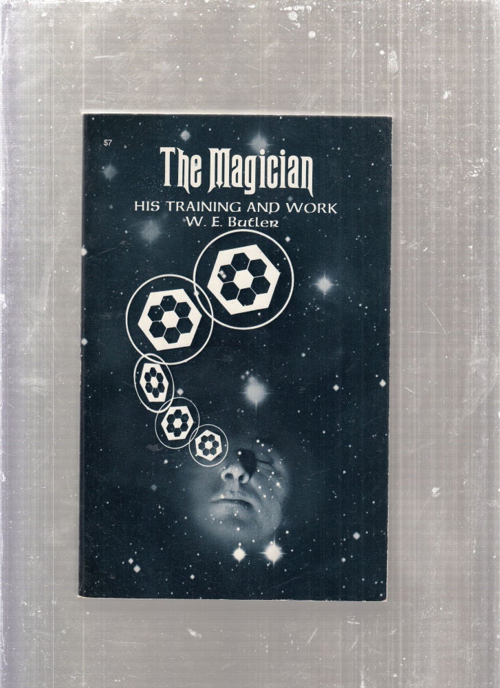 W. E. Butler The Magician: His Training and Work | W E. Butler | Later printing