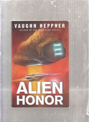 Item #E28788 Alien Honor: A Fenris Novel. Vaughn Heppner