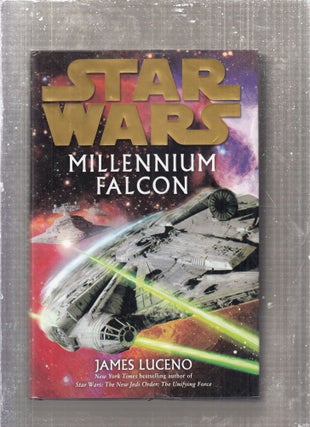 Item #E28951 Millennium Falcon: Star Wars. James Luceno