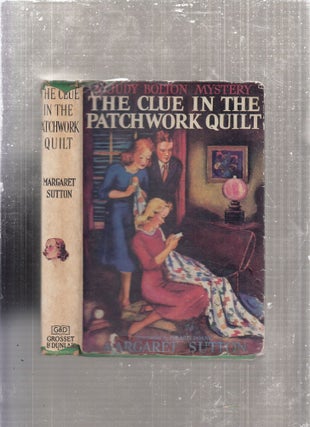 Item #E28964 The Clue In The Patchwork Quilt: A Judy Bolton Mystery (Judy Bolton No. 14) in...