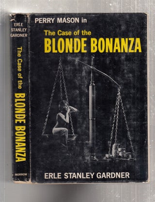 Item #E28978 The Case Of The Blonde Bonanza (Perry Mason). Erle Stanley Gardner