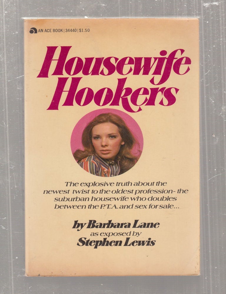 Item #E29019 Housewife Hookers. as, Stephen Lewis.