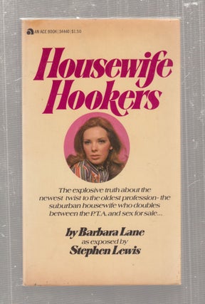 Item #E29019 Housewife Hookers. as, Stephen Lewis