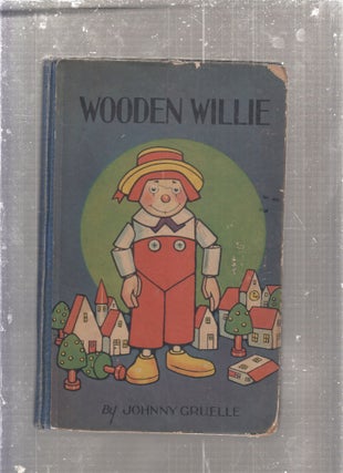 Item #E29209 Wooden Willie. Johnny Gruelle