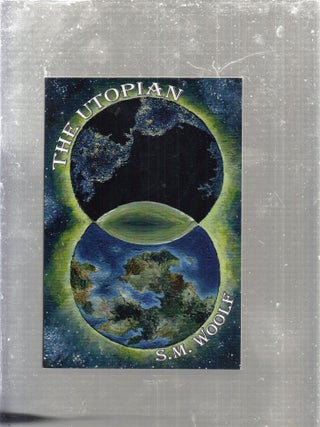 Item #E29366 The Utopian. S M. Woolf