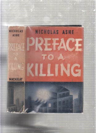 Item #E2945 Preface to a Killing. Nicholas Ashe