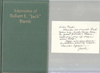 Item #E29618 Memoirs of Robert E. "Jack" David (inscribed by the author and with handwritten note...