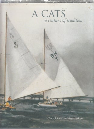 Item #E29744 A Cats A Century of Tradition. Gary Johnson, Roy Wilkins
