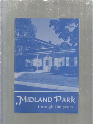 Item #E30472 Midland Park Through The Years [New Jersey
